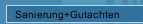 Sanierung+Gutachten